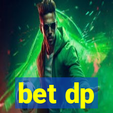 bet dp